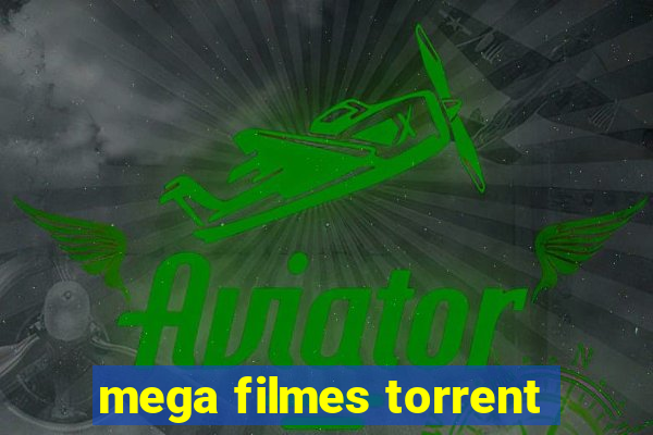 mega filmes torrent